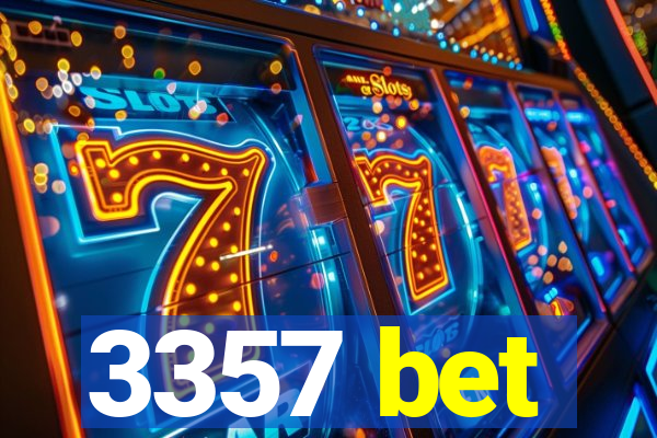 3357 bet
